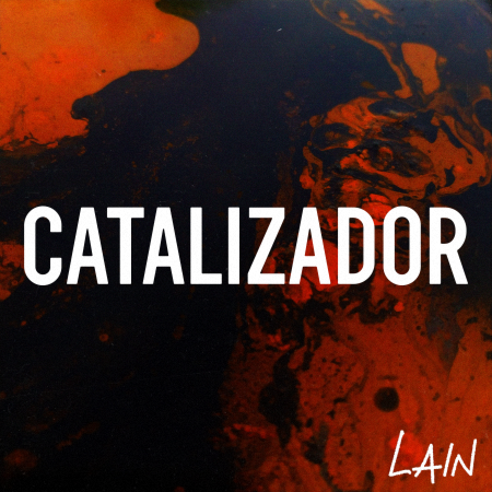 LAIN - Catalizador (2023)_cover