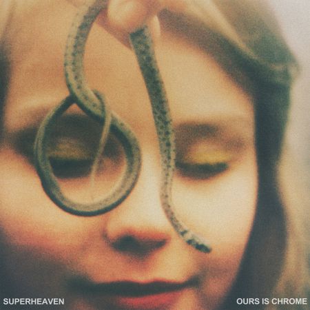Superheaven - Ours Is Chrome (2015)_cover