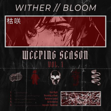 Wither_Bloom - Weeping Season, Vol. 1 [EP] (2024)_cover