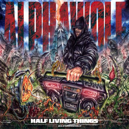 Alpha Wolf - Half Living Things (2024)_cover