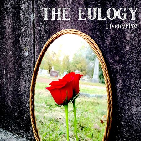 FivebyFive - The Eulogy (2022)_cover