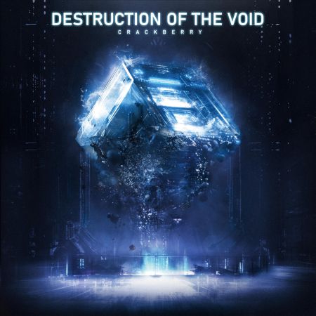 CrackBerry - DESTRUCTION OF THE VOID [EP] (2024)_cover