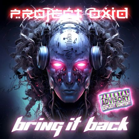PRoject OxiD - Bring It Back (2024)_cover
