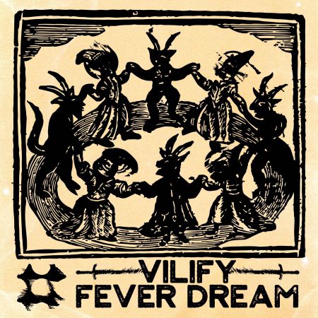 Vilify - Fever Dream [EP] (2024)_cover