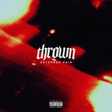 thrown - EXTENDED PAIN [EP] (2022)_cover