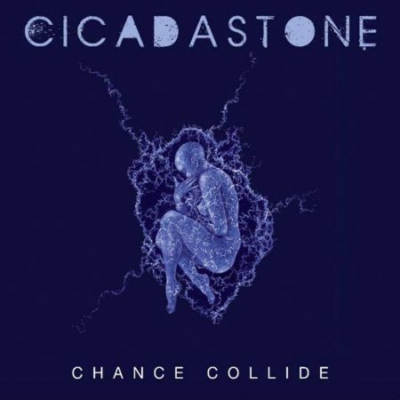 Cicadastone - Chance Collide (2016)_cover