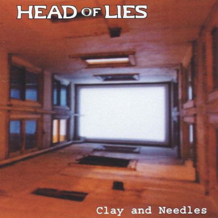 Head Of Lies - Clay And Needles (2002)_cover