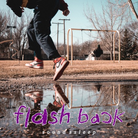 Flash Back - Sound Asleep [EP] (2019)_cover