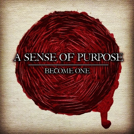 A Sense of Purpose - Become One [EP] (2014)_cover