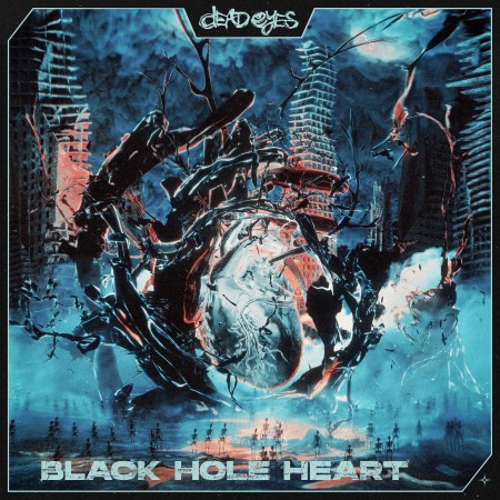 Dead Eyes - Black Hole Heart (2025)_cover