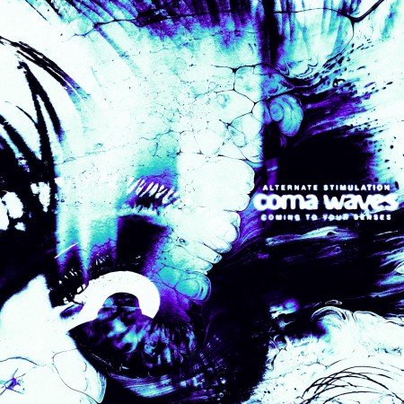 Coma Waves - Alternate Stimulation [EP] (2024)_cover