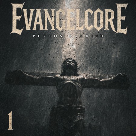 Peyton Parrish - EvangelCore 1 (2025)_cover