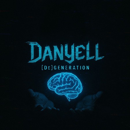 Danyell - (De)Generation (2026)_cover