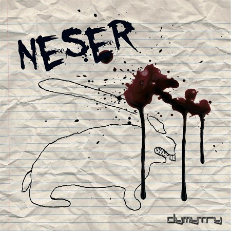 Dymytry - Neser! (2010)_cover