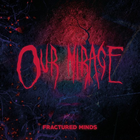 Our Mirage - Fractured Minds (2026)_cover