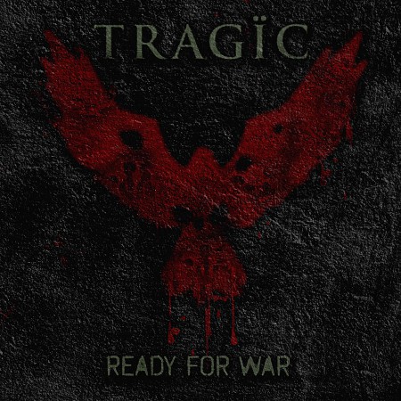 Tragic - Ready For War [EP] (2022)_cover