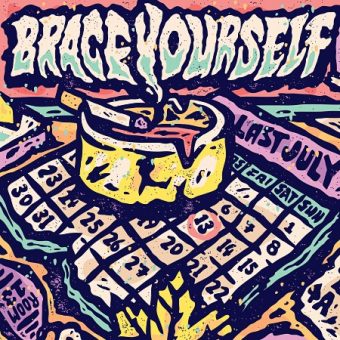 Brace Yourself - Last July [EP] (2020)_cover