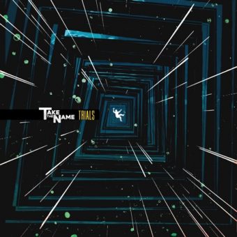 Take The Name - Trials [EP] (2019)_cover