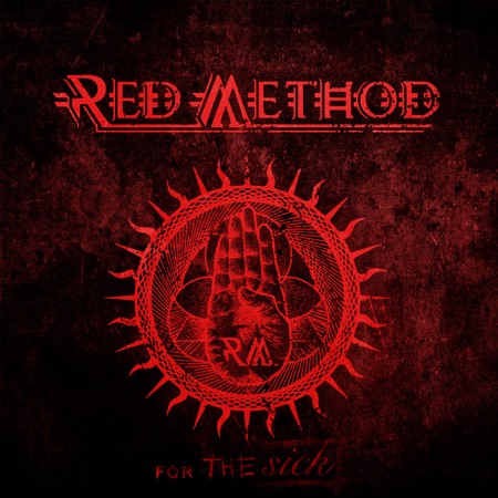 Red Method - For The Sick (2020)_cover